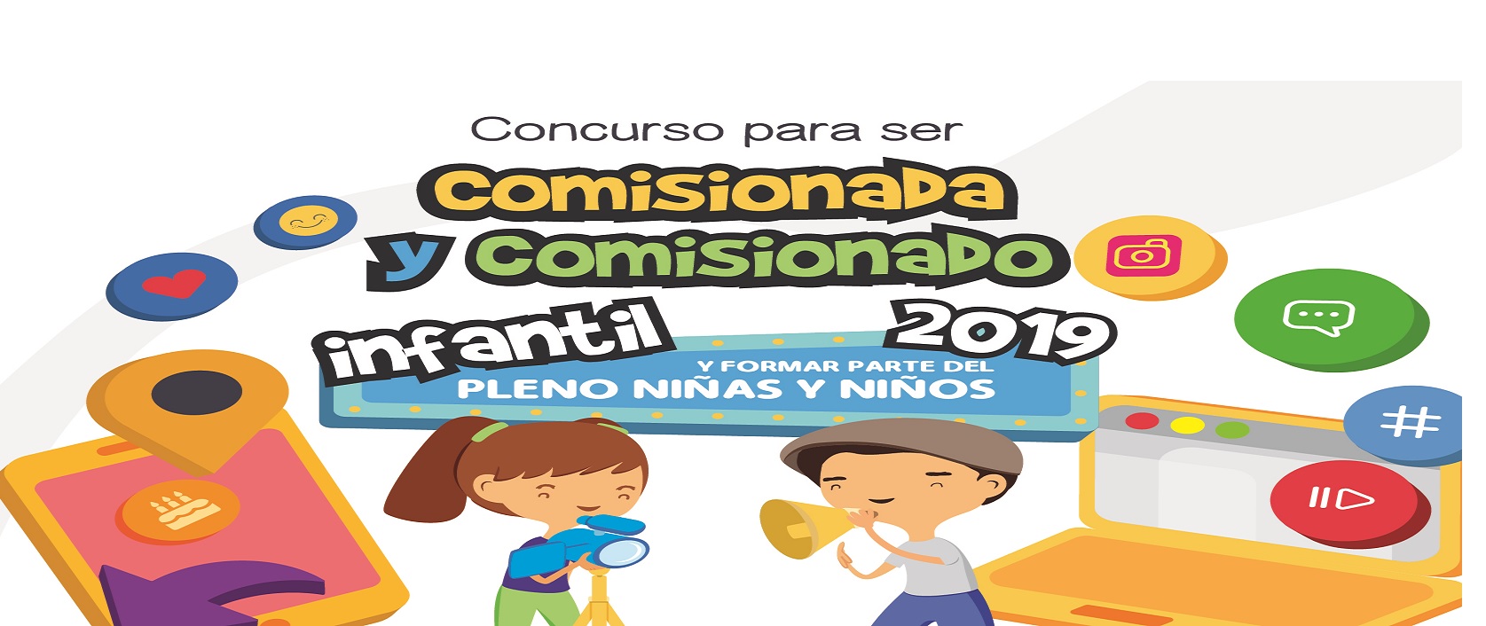 Concurso para ser Comisionada y Comisionado Infantil 2019