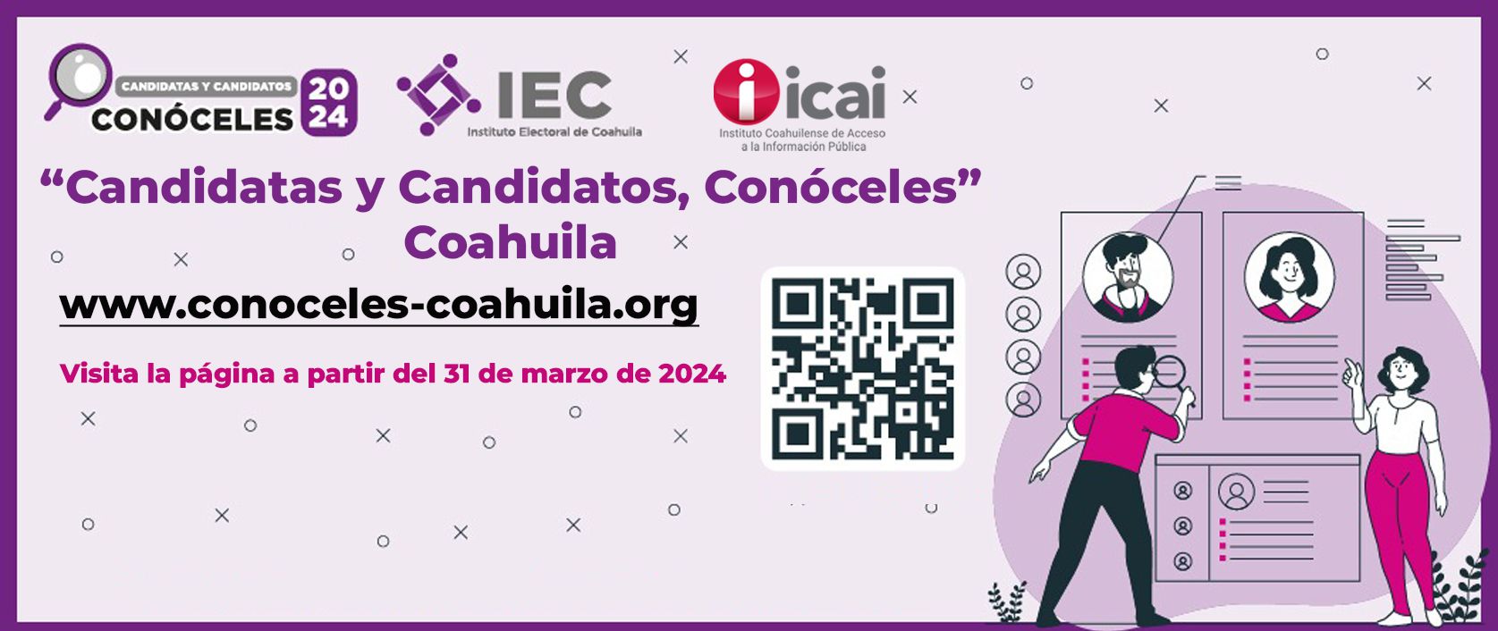 “Candidatas y Candidatos, Conóceles” Coahuila